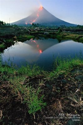 Mayon Volkanı: İnanılmaz Görkemiyle Filipinler'de Bir Doğal Şaheser!